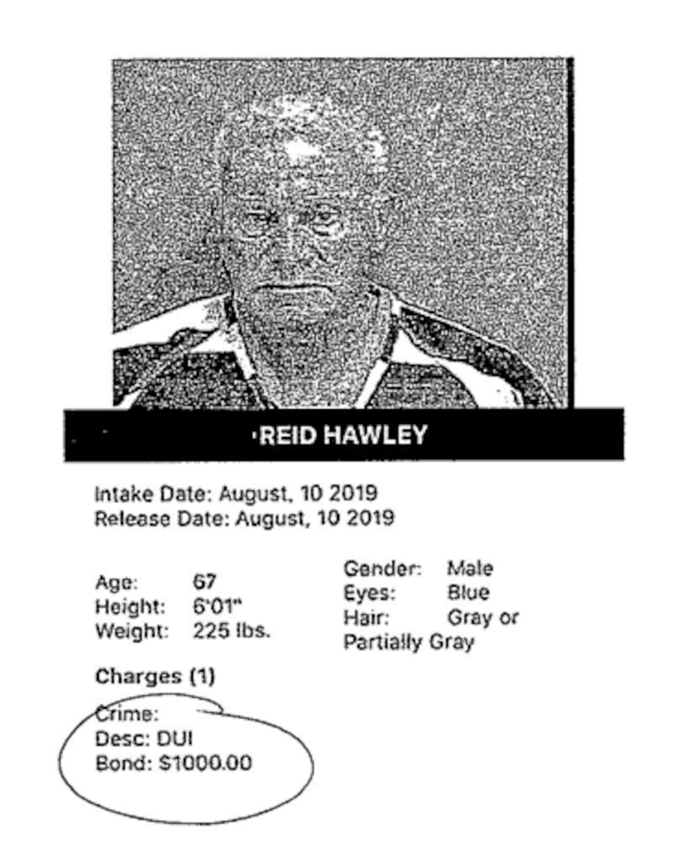 Reid Hawley was arrested for DUI in Sevier County in East Tennessee on August 10, 2019....