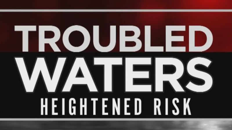 Troubled Waters: Heightened Risks — New WSMV4 Investigates podcast